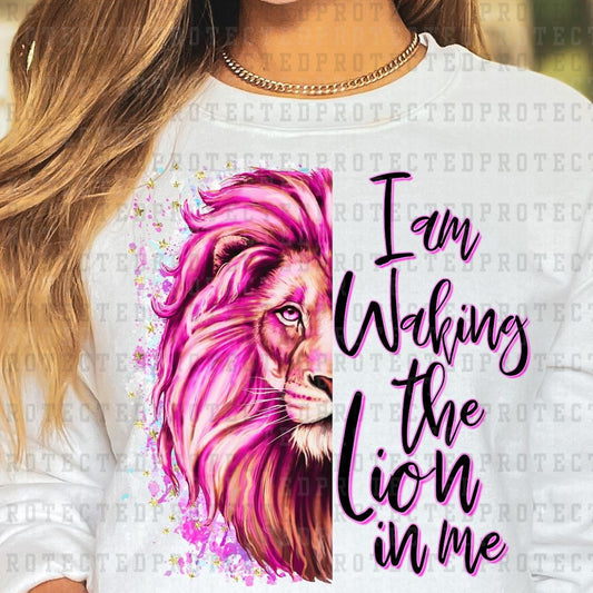 I AM WALKING THE LION IN ME - DTF TRANSFER