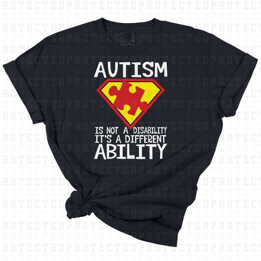 AUTISM IS NOT A DISABILITY ITS A DIFFERENT ABILITY - DTF TRANSFER