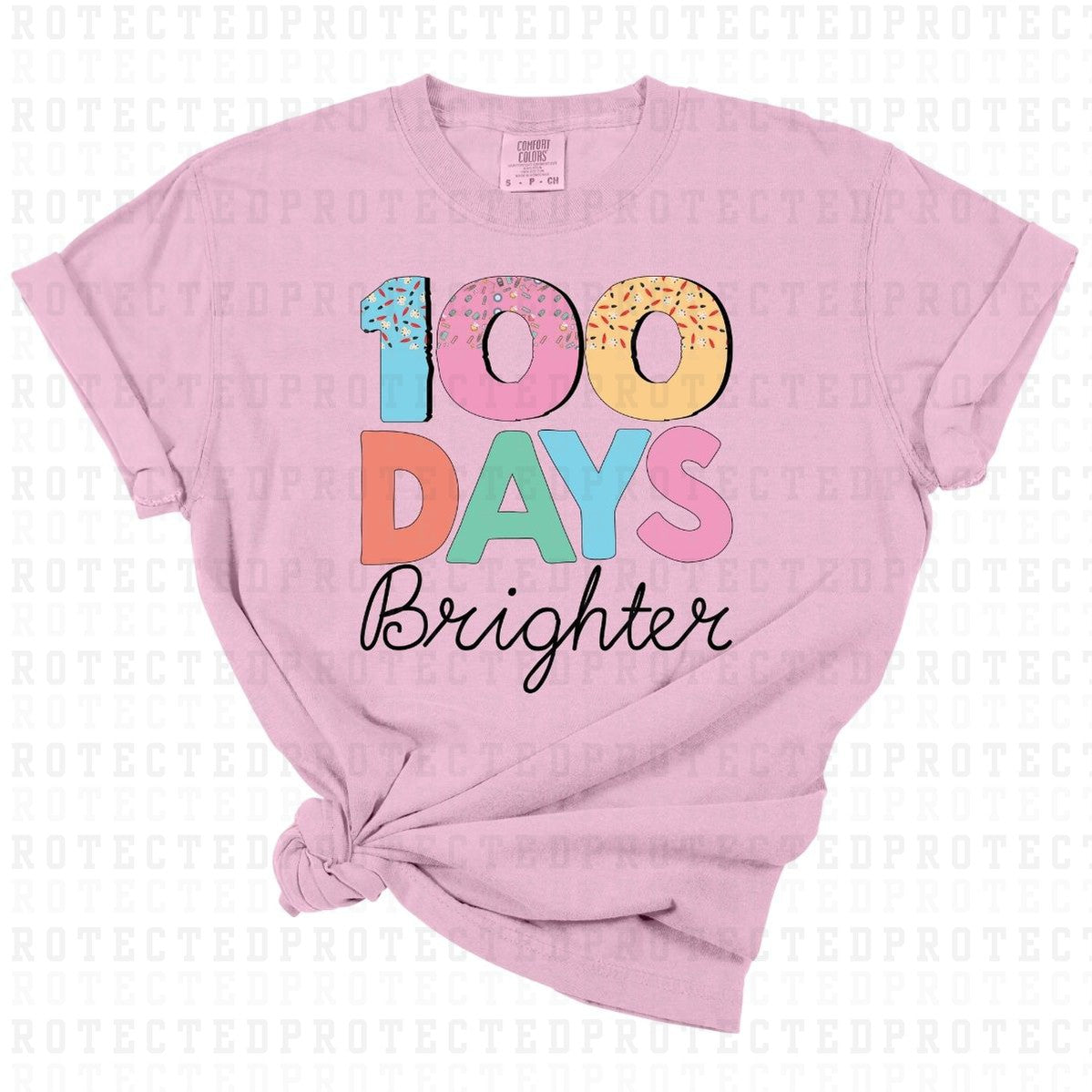 100 DAYS BRIGHTER - DTF TRANSFER