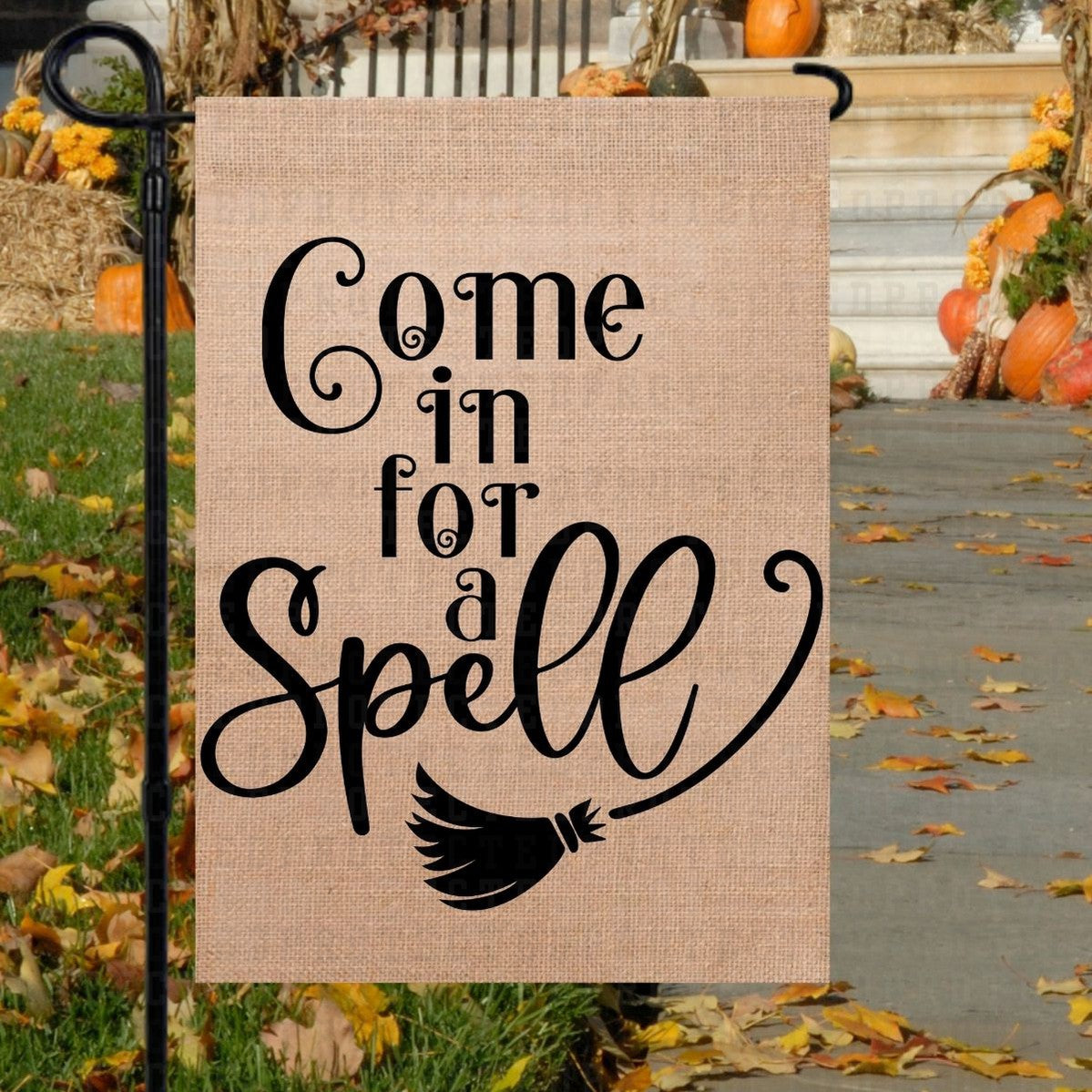 COME IN FOR A SPELL *SINGLE COLOR* - DTF TRANSFER