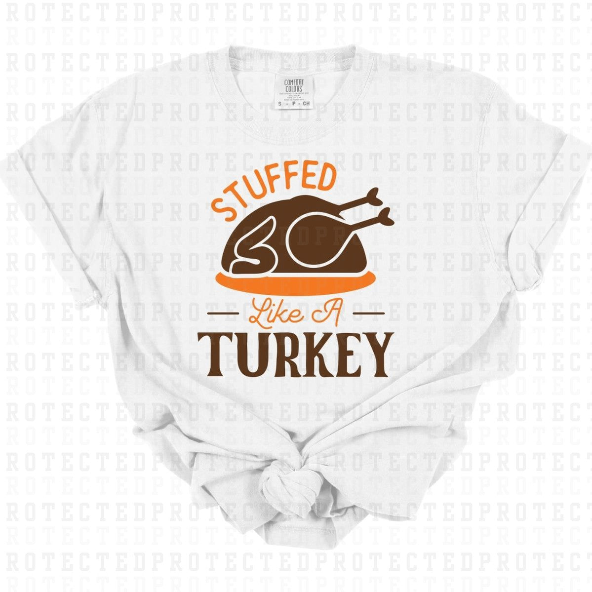 STUFFED LIKE A TURKEY - DTF TRANSFER