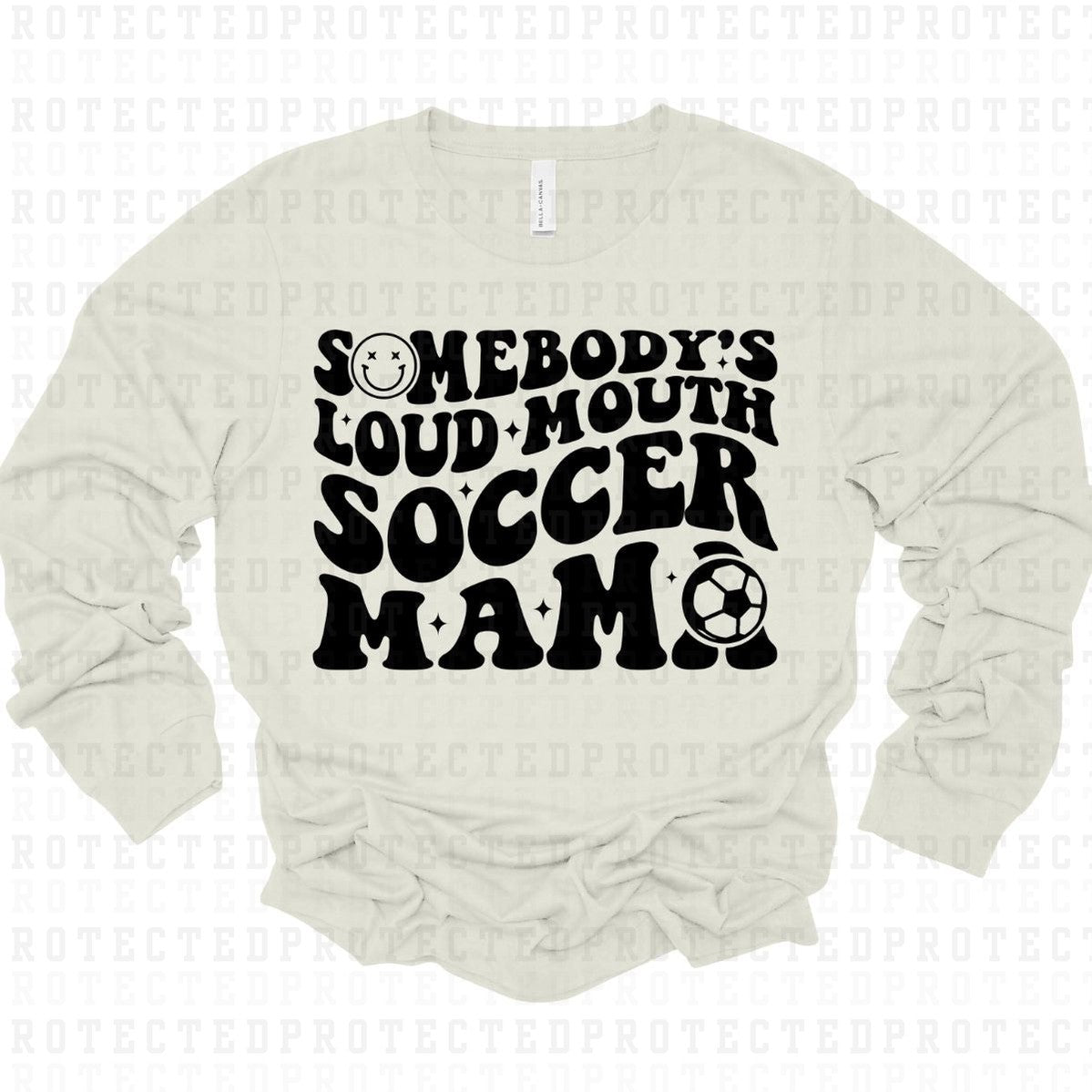 SOMEBODY'S LOUD MOUTH SOCCER MAMA *SINGLE COLOR* - DTF TRANSFER – KAI ...