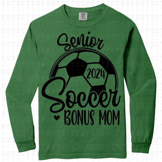 BONUS MOM SENIOR 2024 SOCCER *SINGLE COLOR* - DTF TRANSFER