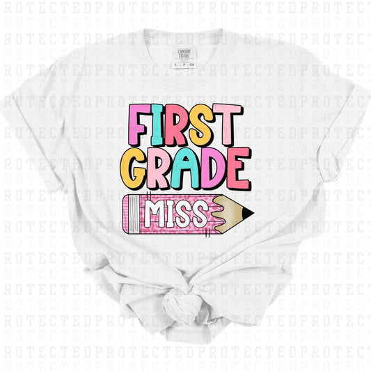 FIRST GRADE MISS - DTF TRANSFER