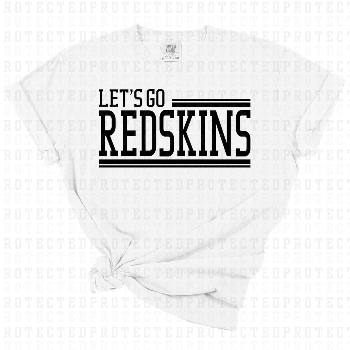 LETS GO REDSKINS *SINGLE COLOR* - DTF TRANSFER