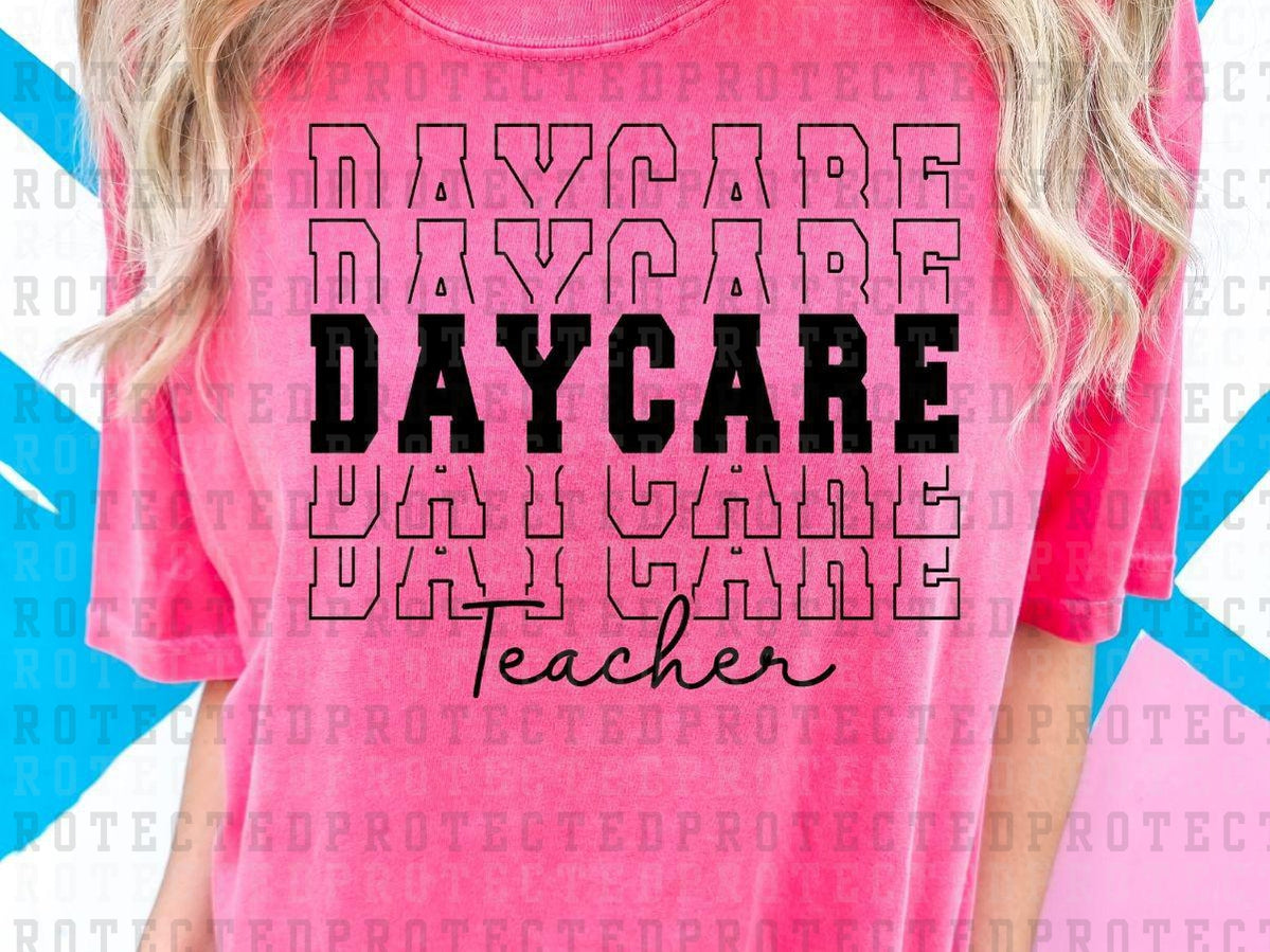 DAYCARE TEACHER *SINGLE COLOR* - DTF TRANSFER