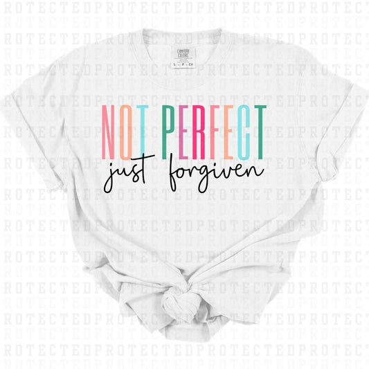 NOT PERFECT JUST FORGIVEN - DTF TRANSFER