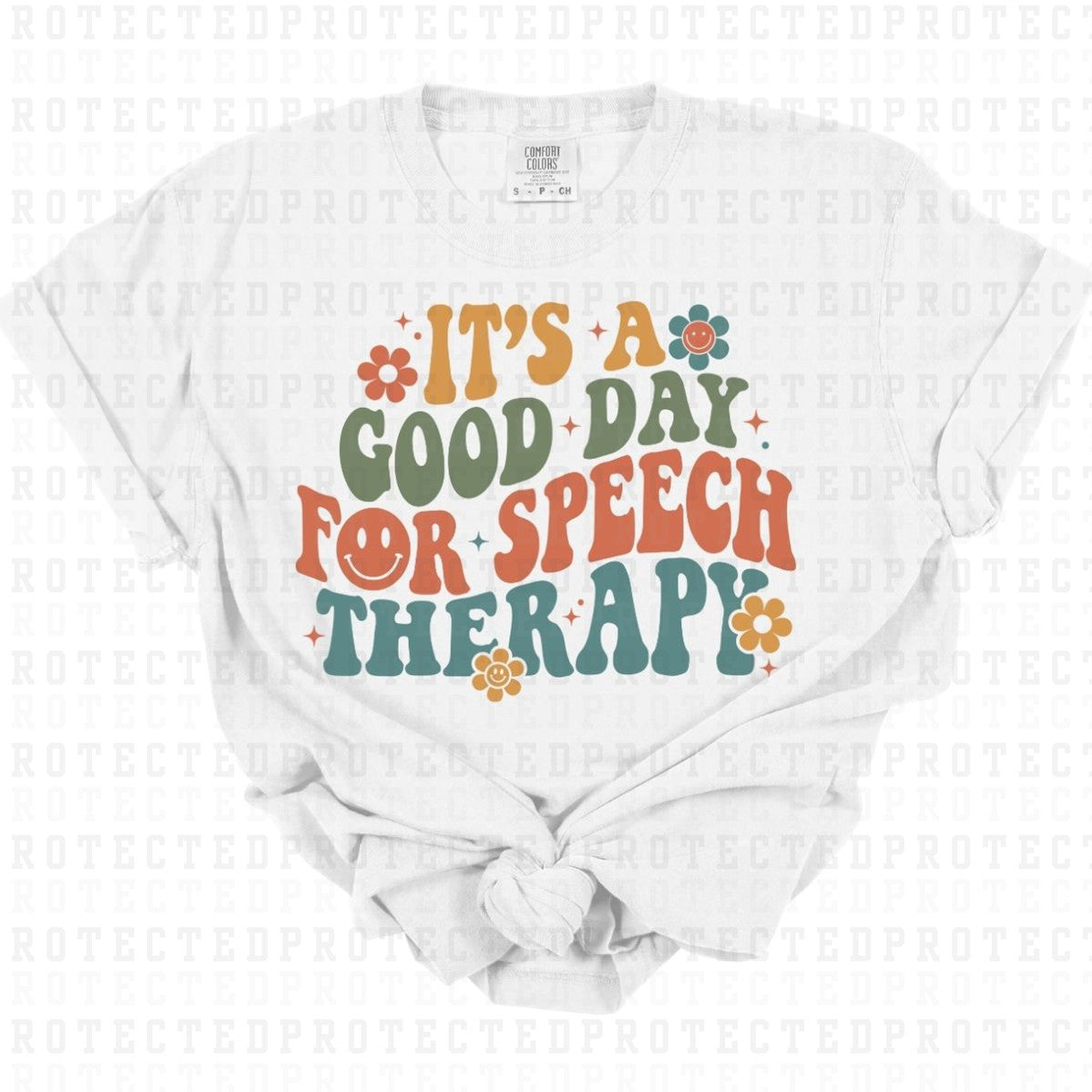 ITS A GOOD DAY FOR SPEECH THERAPY - DTF TRANSFER