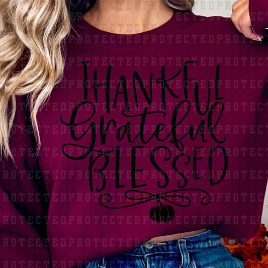 THANKFUL GRATEFUL BLESSED *SINGLE COLOR* - DTF TRANSFER