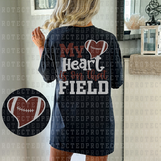 MY HEART IS ON THAT FIELD (POCKET/BACK) - DTF TRANSFER