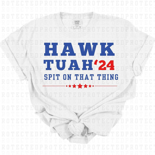 HAWK TUAH 24' - DTF TRANSFER