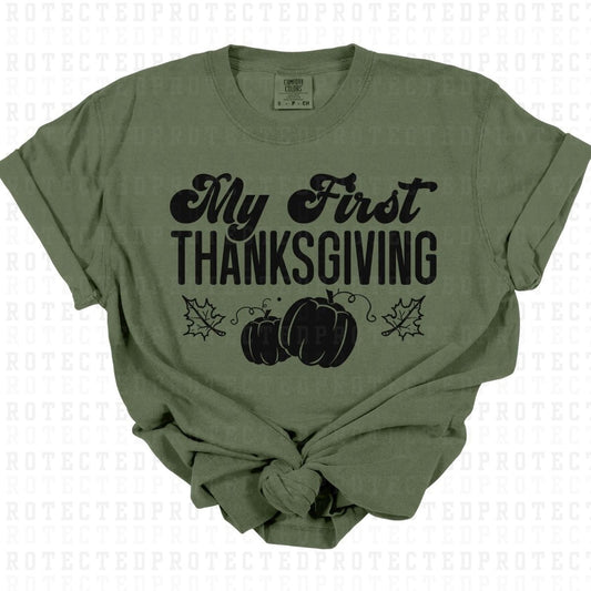 MY FIRST THANKSGIVING *SINGLE COLOR* - DTF TRANSFER