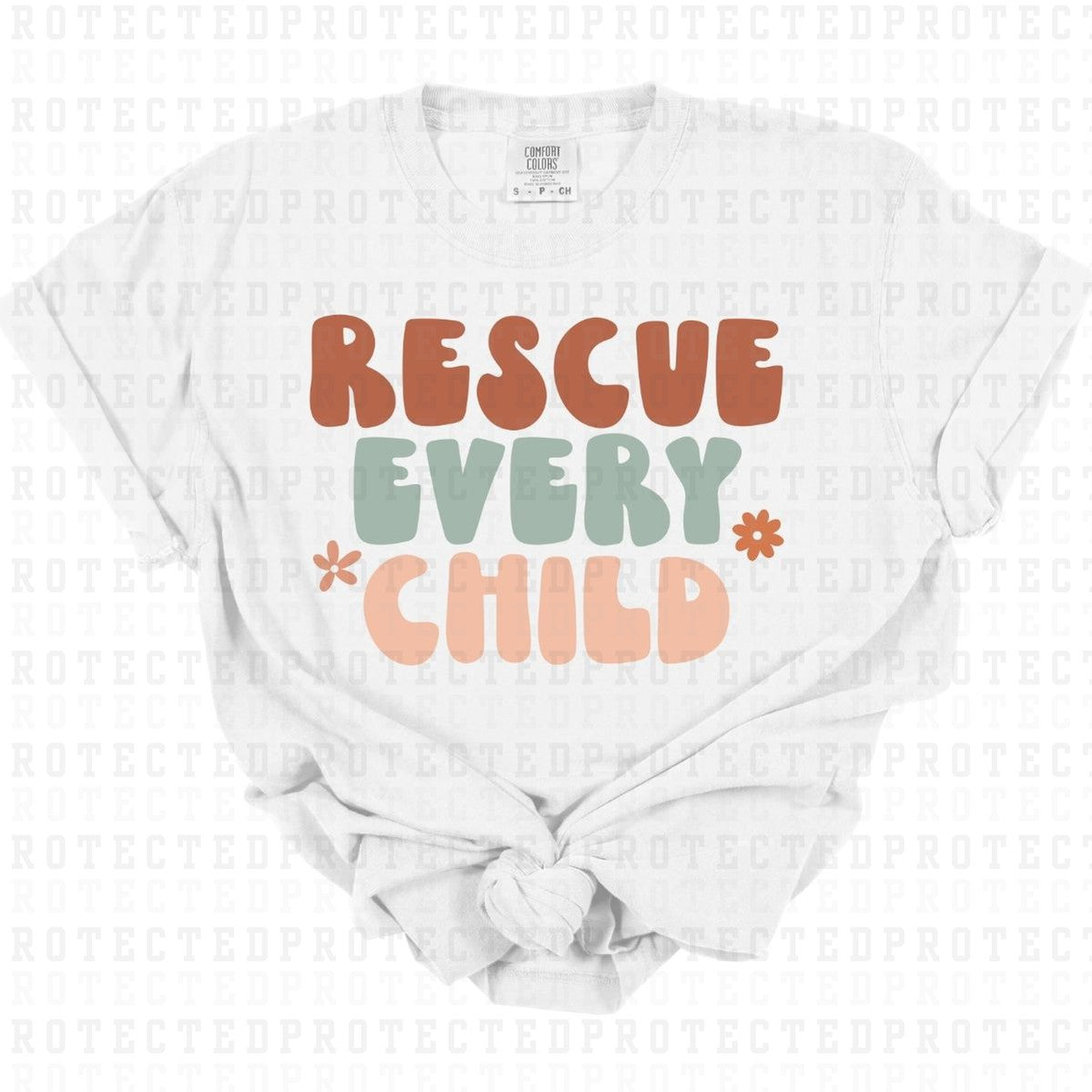 RESCUE EVERY CHILD - DTF TRANSFER