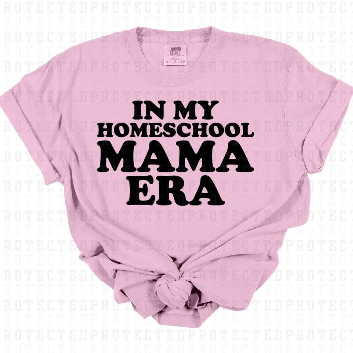 HOMESCHOOL MAMA ERA *SINGLE COLOR* - DTF TRANSFER