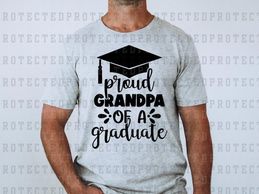 PROUD GRANDPA OF A GRADUATE *SINGLE COLOR* - DTF TRANSFER