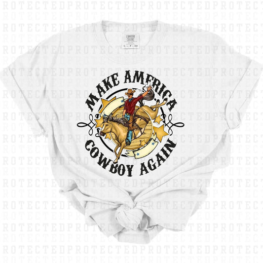 MAKE AMERICA COWBOY AGAIN - DTF TRANSFER