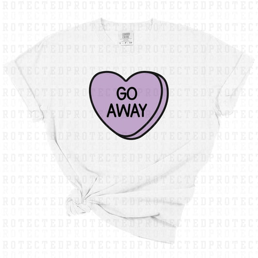 GO AWAY - DTF TRANSFER