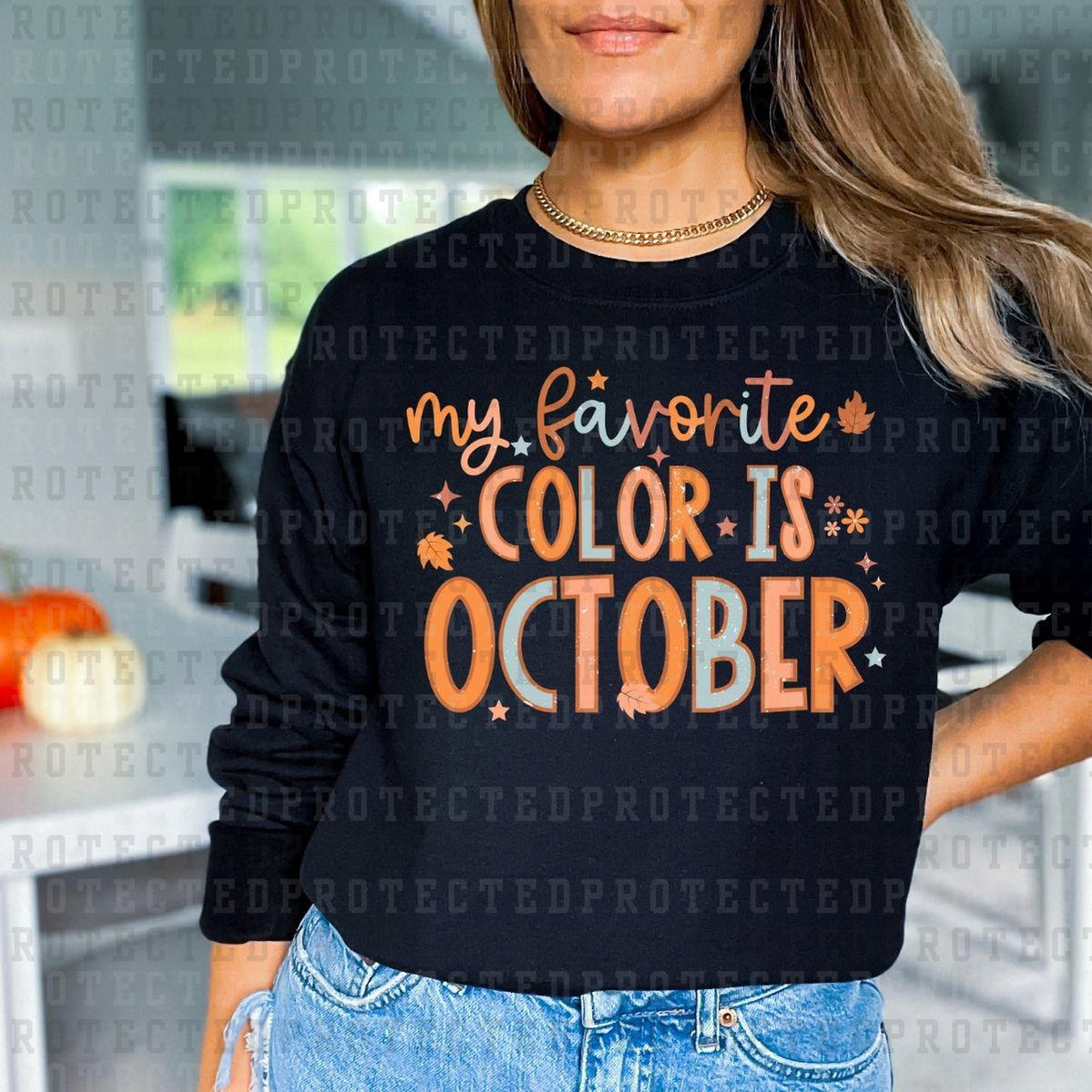 MY FAVORITE COLOR IS OCTOBER - DTF TRANSFER