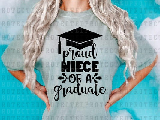 PROUD NIECE OF A GRADUATE *SINGLE COLOR* - DTF TRANSFER