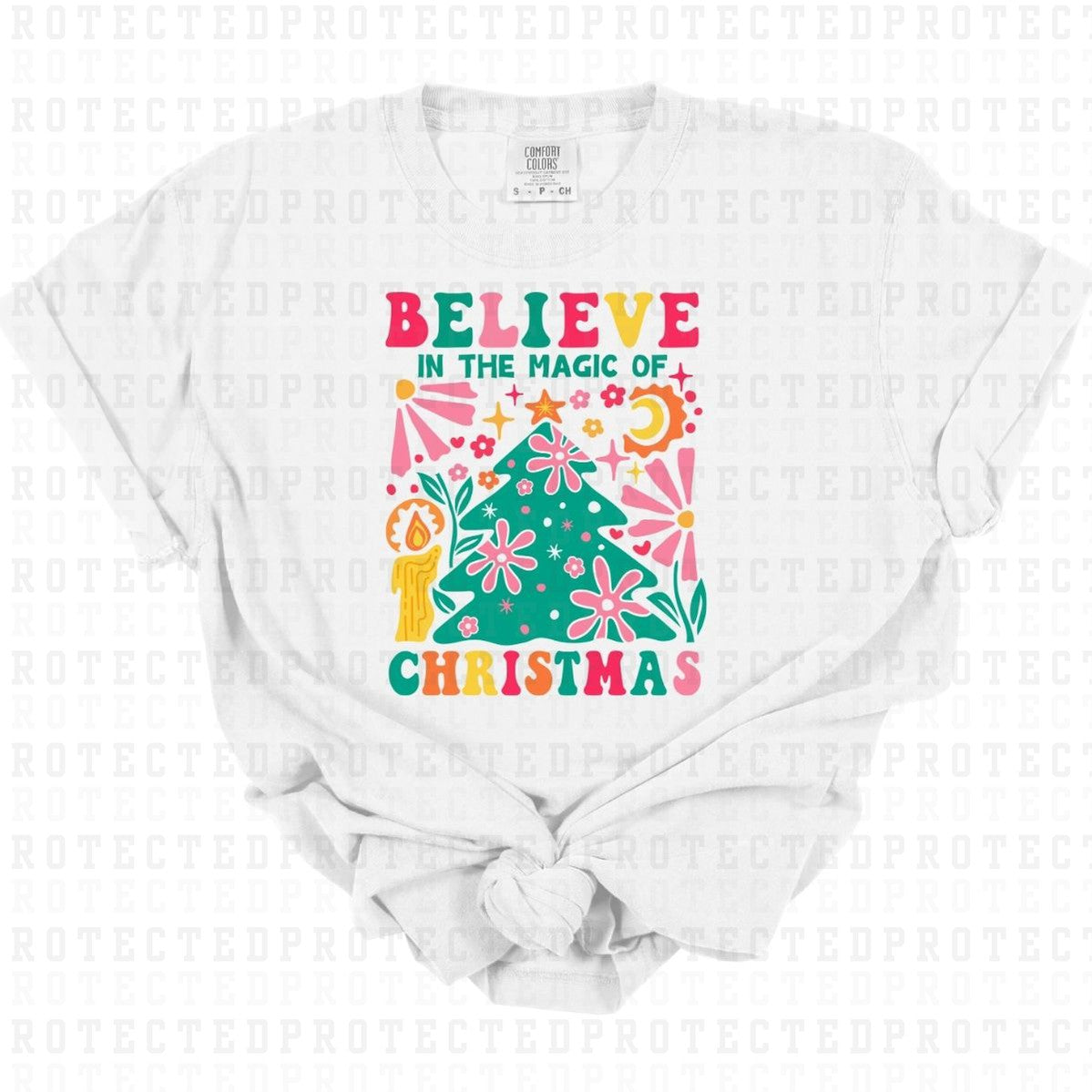 BELIEVE IN THE MAGIC OF CHRISTMAS - DTF TRANSFER