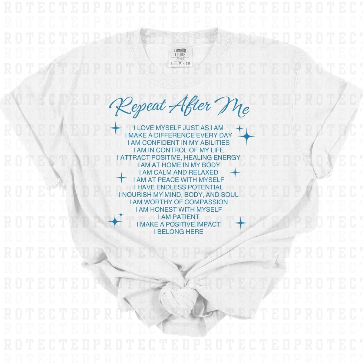 REPEAT AFTER ME *SINGLE COLOR* - DTF TRANSFER