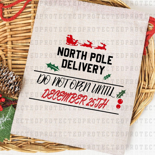 NORTH POLE DELIVERY SANTA SACK - DTF TRANSFER