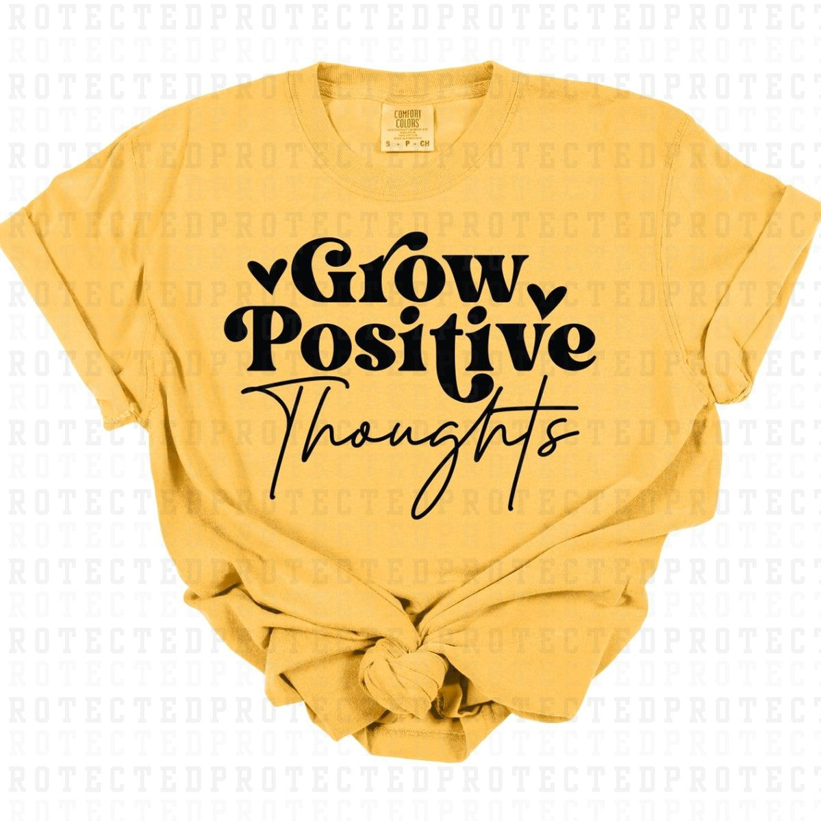 GROW POSITIVE THOUGHTS *SINGLE COLOR* - DTF TRANSFER