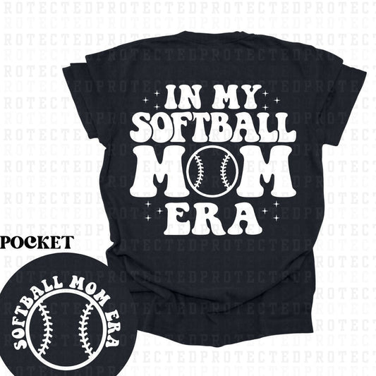 SOFTBALL MOM ERA (SINGLE COLOR/POCKET+BACK)- DTF TRANSFER