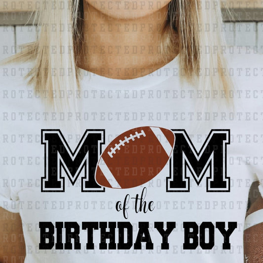 MOM OF THE BIRTHDAY BOY - DTF TRANSFER