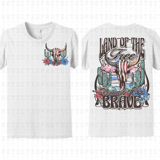 LAND OF THE FREE BECAUSE OF THE BRAVE - LONG HORN(FRONT/BACK)- DTF TRANSFER