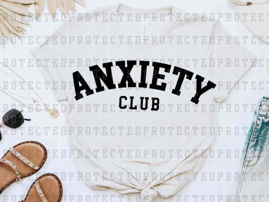 ANXIETY CLUB *SINGLE COLOR* - DTF TRANSFER