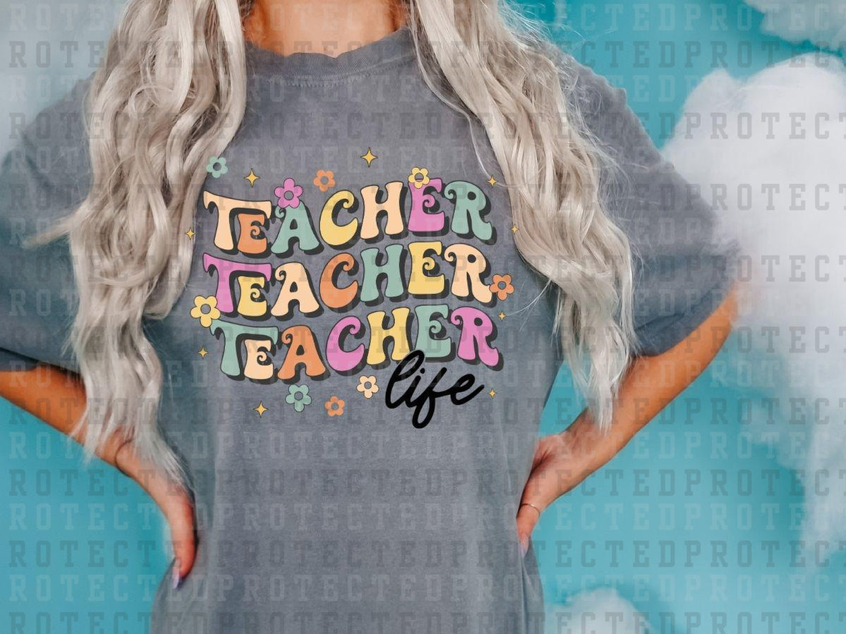 TEACHER x3 LIFE - DTF TRANSFER