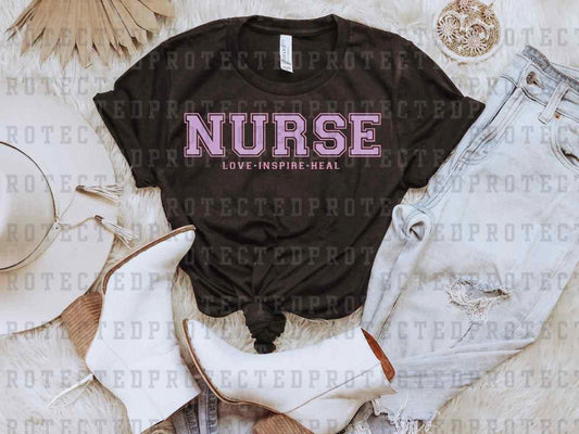 NURSE LOVE INSPIRE HEAL *SINGLE COLOR* - DTF TRANSFER