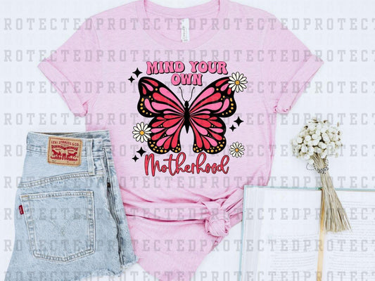 MIND YOUR OWN MOTHERHOOD PINK - DTF TRANSFER