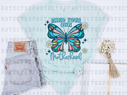 MIND YOUR OWN MOTHERHOOD BLUE - DTF TRANSFER