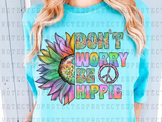 DON'T WORRY BE HIPPIE - DTF TRANSFER