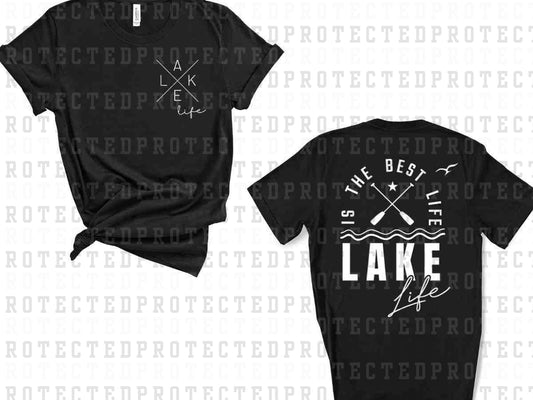 LAKE LIFE IS THE BEST LIFE WHITE (FRONT/BACK)- DTF TRANSFER