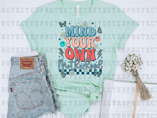 MIND YOUR OWN MOTHERHOOD BLUE - DTF TRANSFER