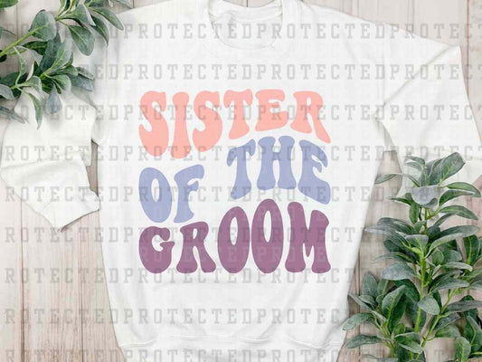 SISTER OF THE GROOM - DTF TRANSFER