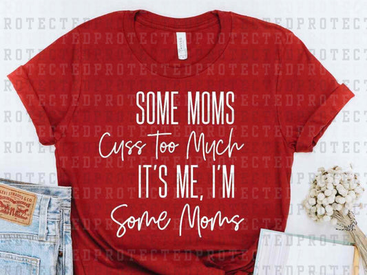 SOME MOMS *SINGLE COLOR* - DTF TRANSFER