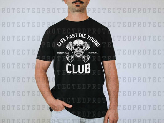 LIVE FAST DIE YOUNG *SINGLE COLOR* - DTF TRANSFER