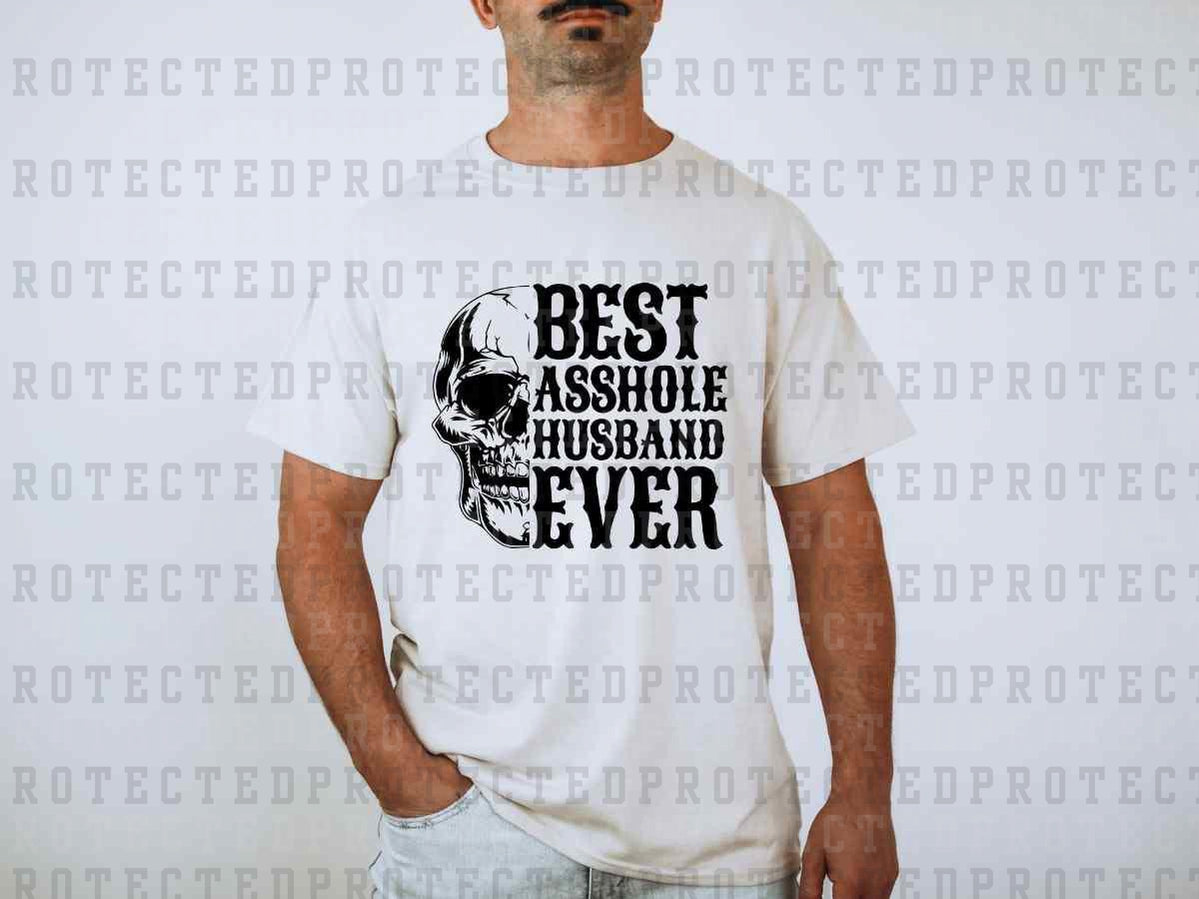 BEST ASSHOLE HUSBAND *SINGLE COLOR* - DTF TRANSFER