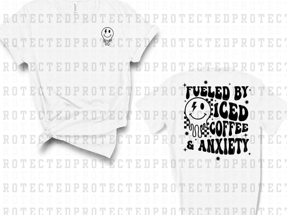 FUELED BY ICED COFFEE & ANXIETY (SINGLE COLOR/POCKET/BACK) - DTF TRANSFER