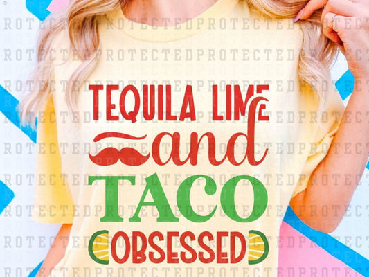 TEQUILA LIME AND TACO OBSESSED - DTF TRANSFER