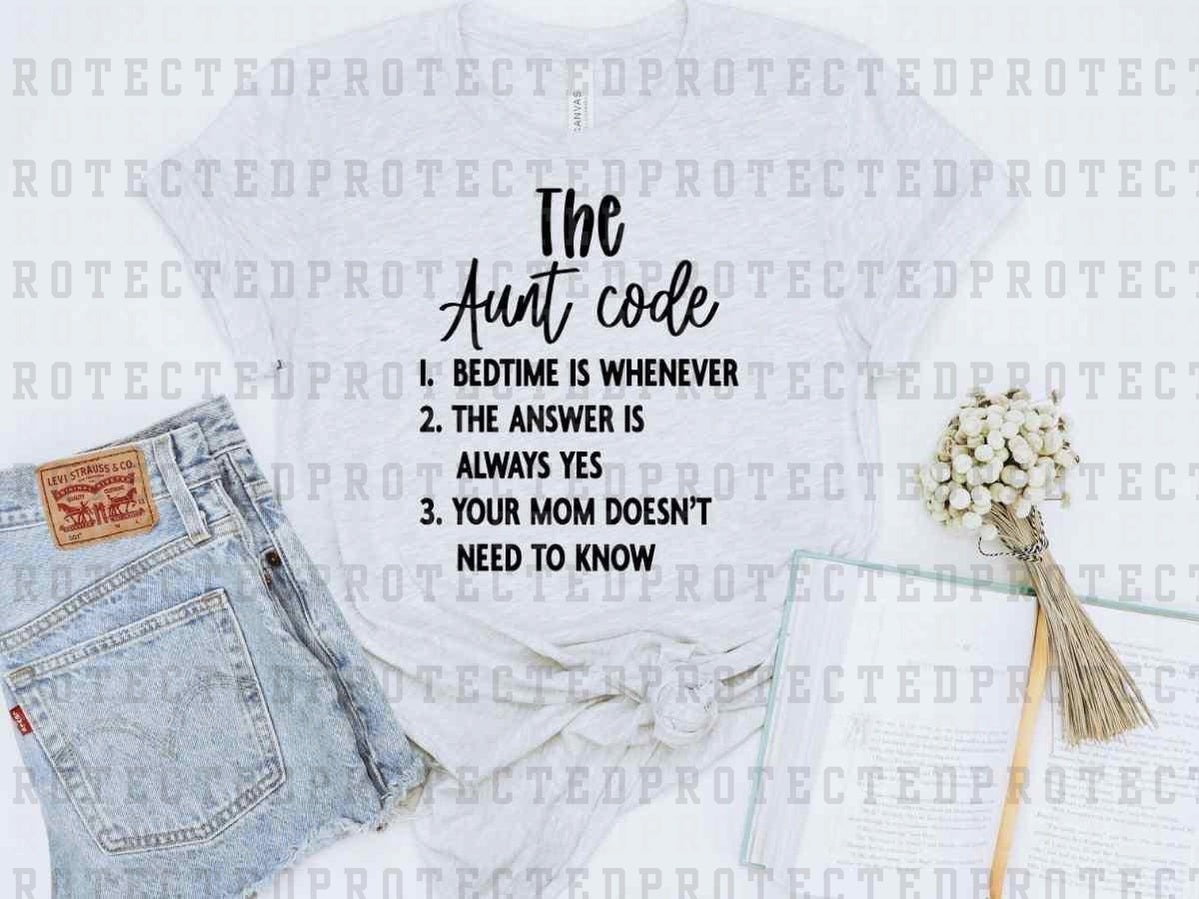 THE AUNT CODE *SINGLE COLOR* - DTF TRANSFER