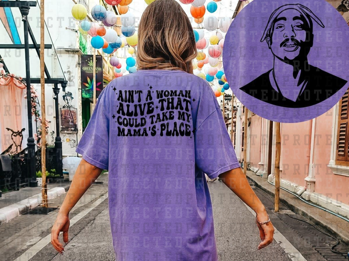 AIN'T A WOMAN ALIVE *TUPAC* (SINGLE COLOR/POCKET/BACK)- DTF TRANSFER