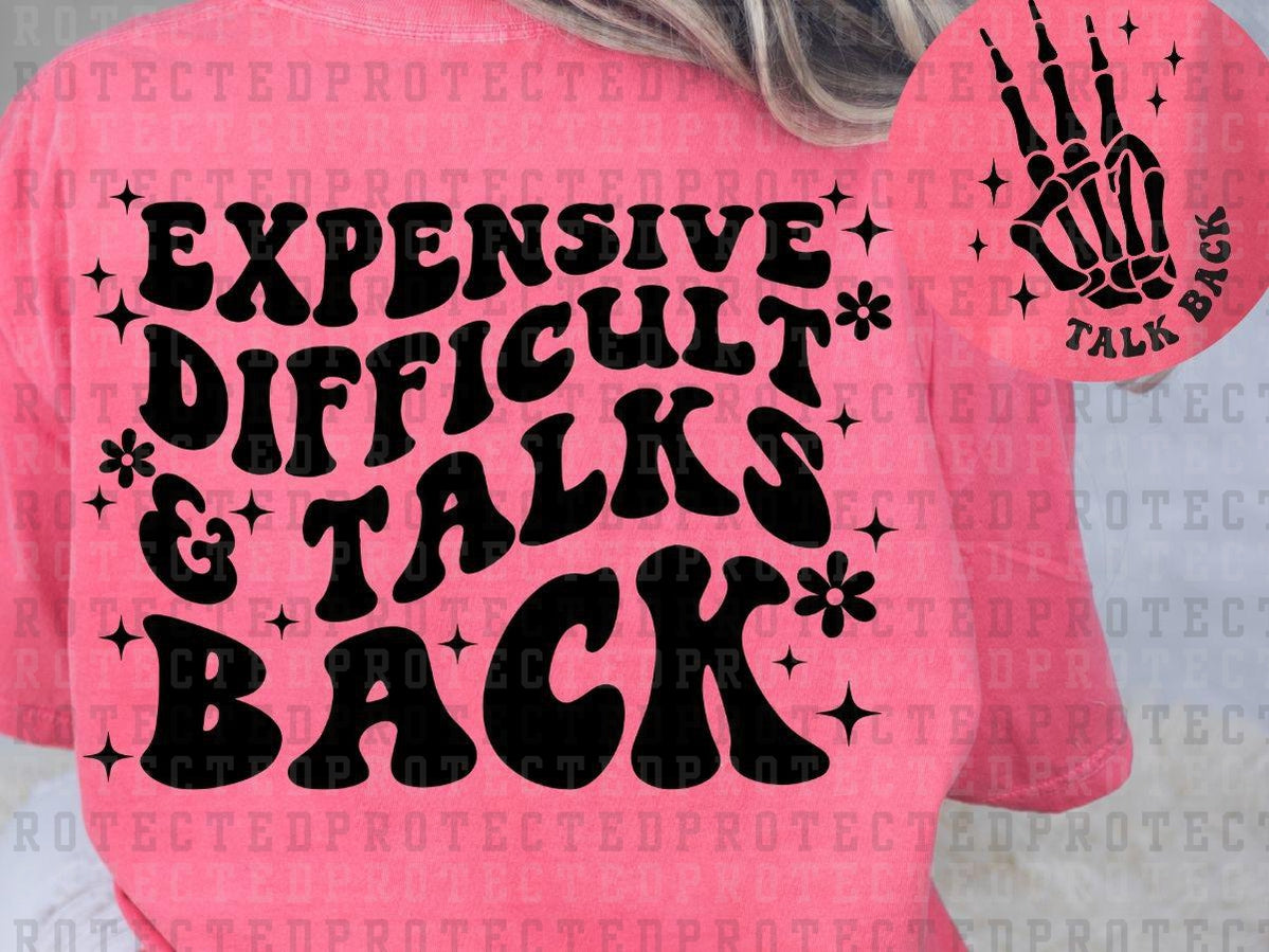 EXPENSIVE DIFFICULT & TALKS BACK (SINGLE COLOR/POCKET/BACK) - DTF TRANSFER