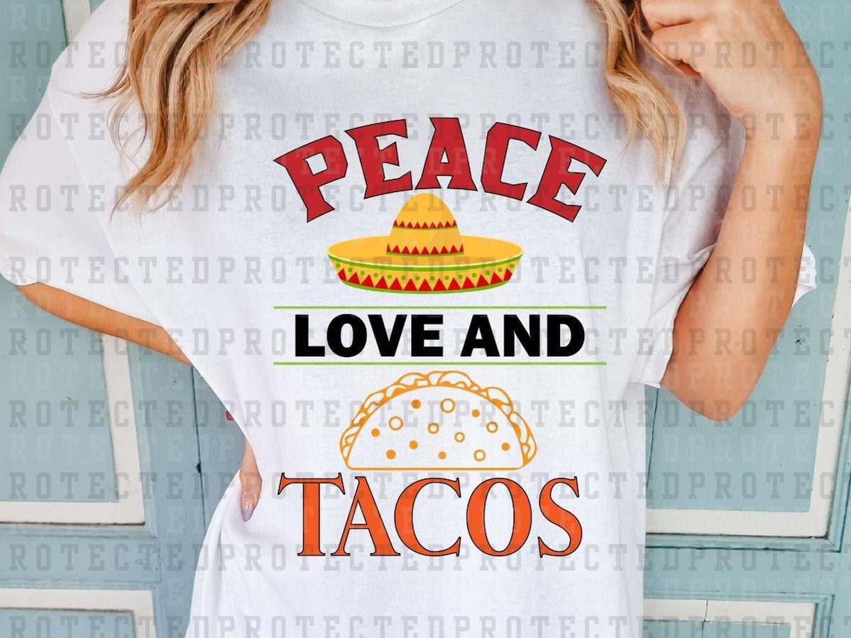 PEACE LOVE AND TACOS - DTF TRANSFER