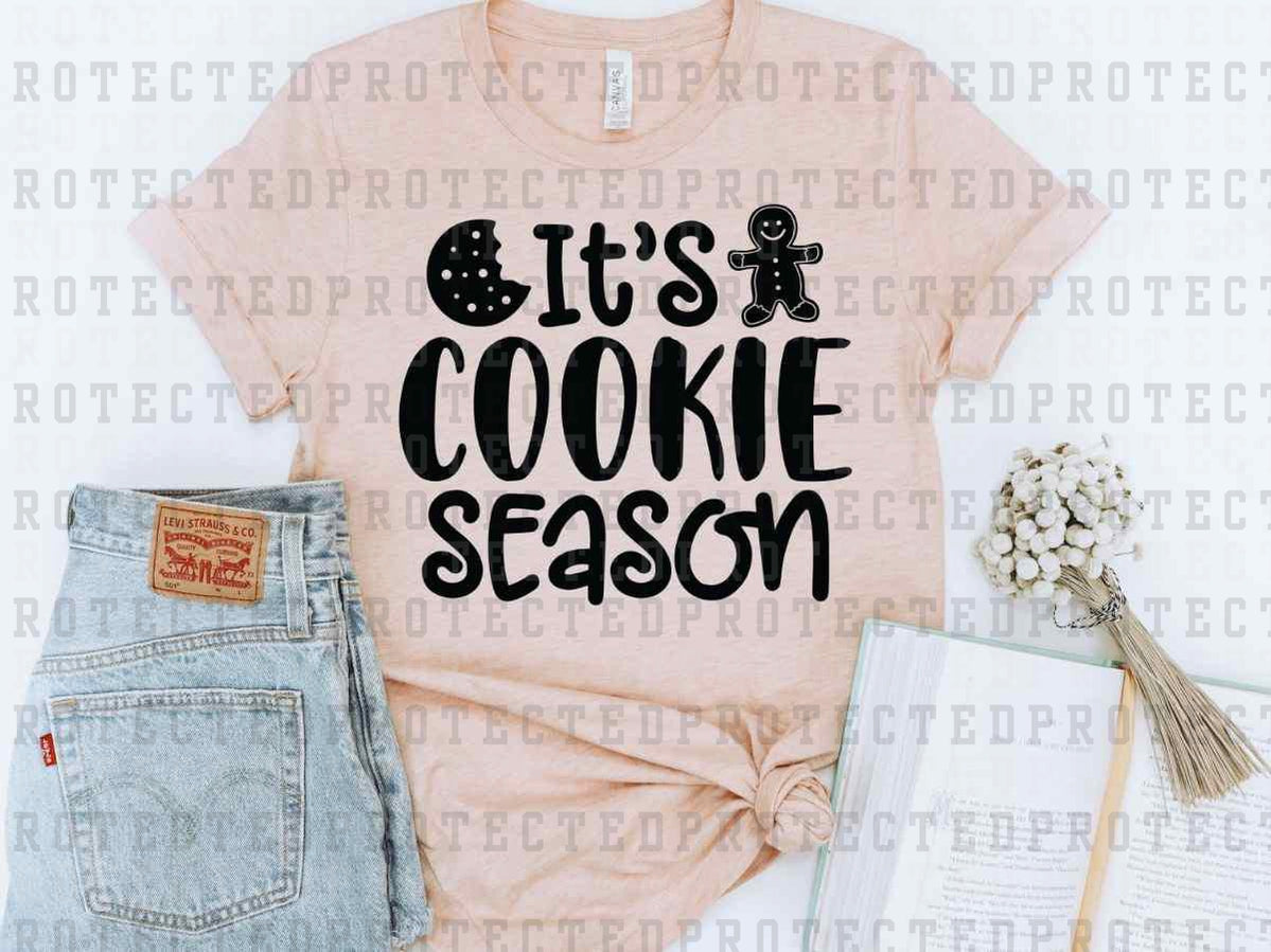 IT'S COOKIE SEASON *SINGLE COLOR* - DTF TRANSFER