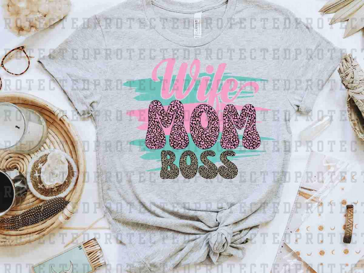 WIFE MOM BOSS - DTF TRANSFER